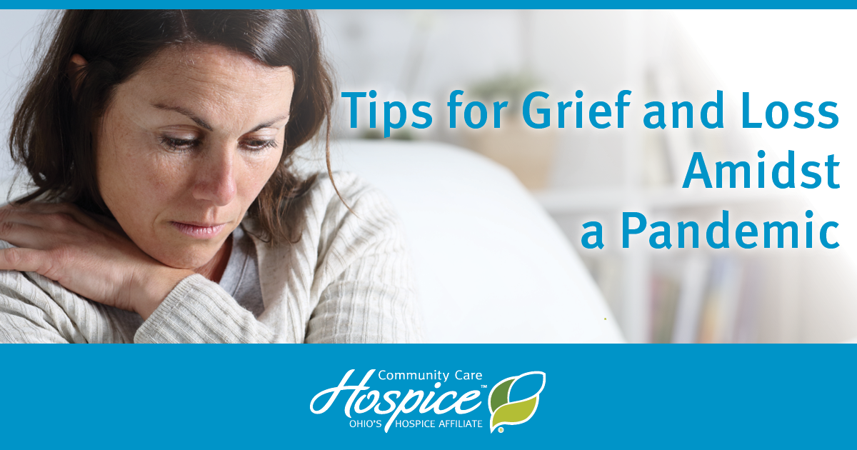 Tips for Grief and Loss Amidst a Pandemic