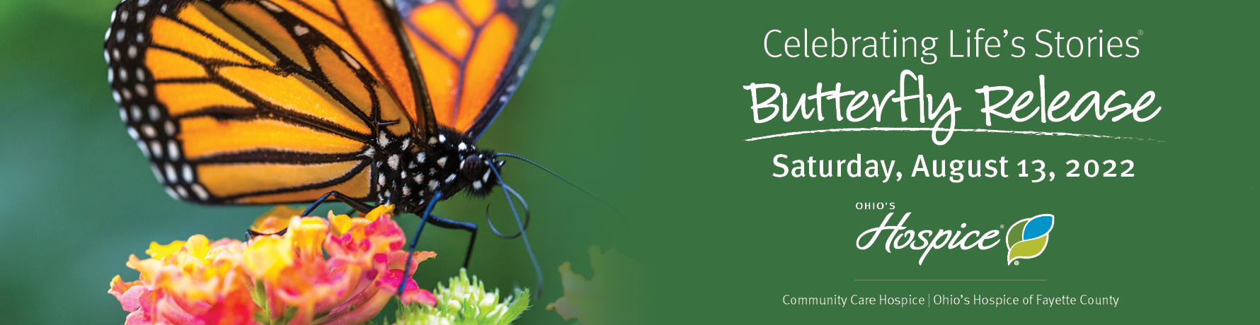 Celebrating Life's Stories Butterfly Release | Saturday, August 13, 2022